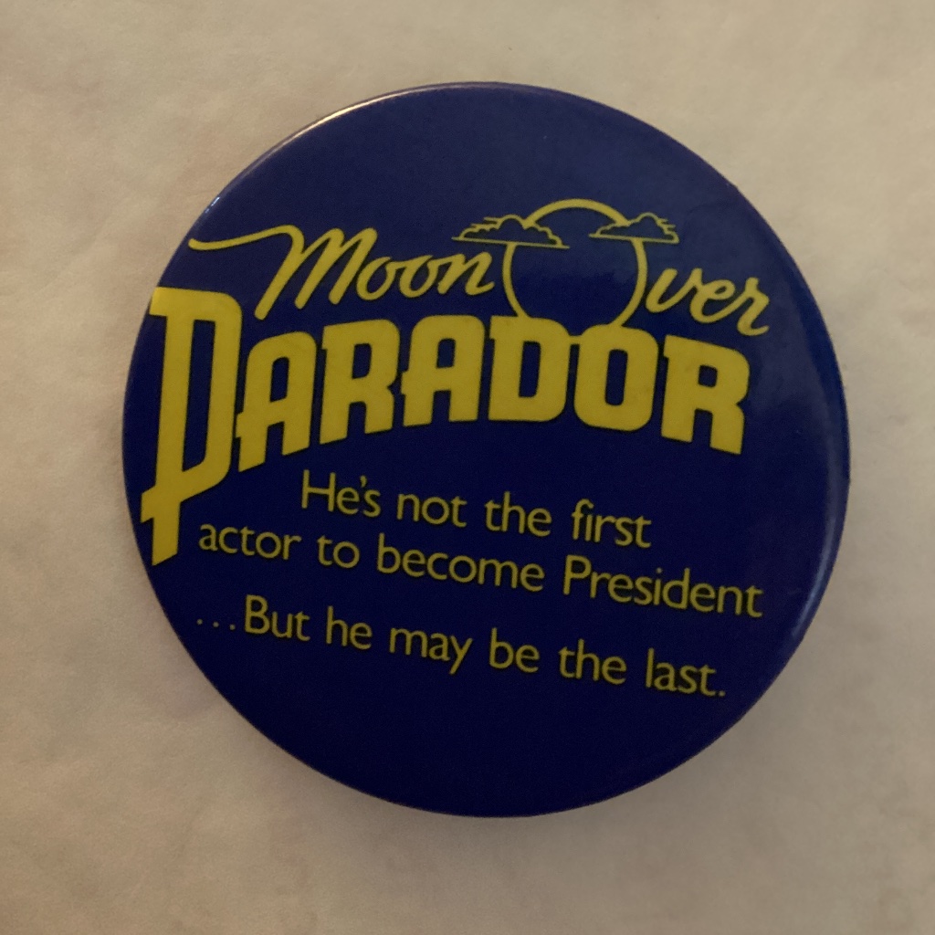 Vintage 1988 Moon Over Parador Movie Promo Pinback Pin Button Richard Dreyfuss